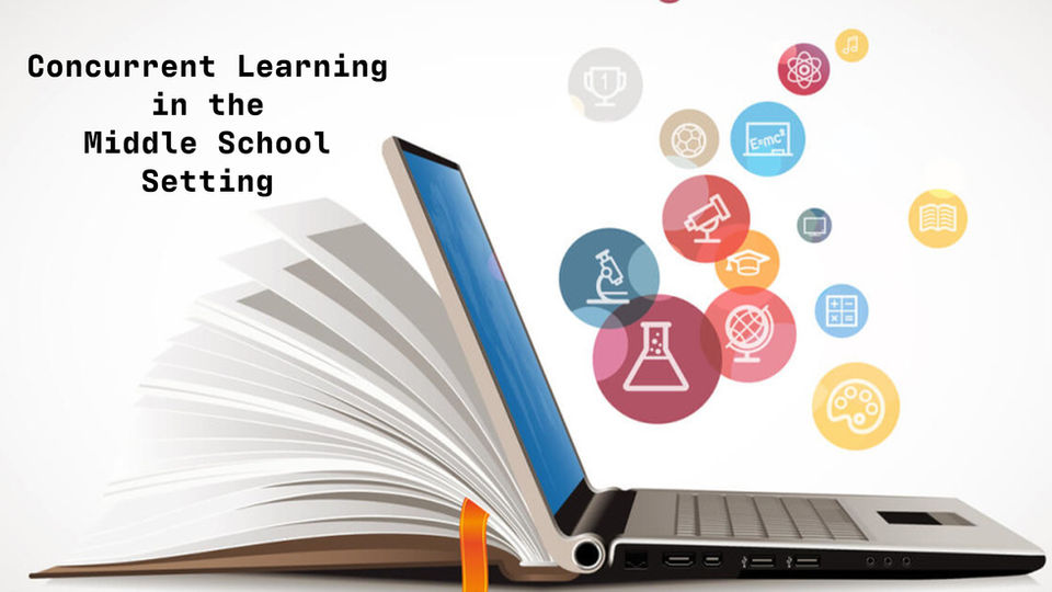 Concurrent Learning in the Middle School Setting